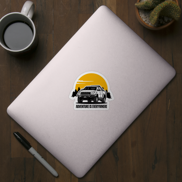 Adventure Is Everywhere - 4WD by Timeless Chaos